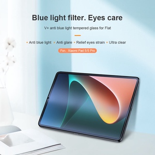 Nillkin V+ H+ กระจกนิรภัย ป้องกันแสงสีฟ้า สําหรับ Xiaomi Mi Pad 5 / Mipad 5 Pro / Mi Pad 6 Mipad 6 Pro ป้องกันหน้าจอ