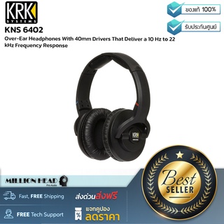 KRK : KNS 6402 by Millionhead (หูฟังครอบหูแบบ Closed Back เสียงดี ใส่สบายน้ำหนักเบา พร้อมไดรเวอร์ 40 มม. ที่มีการตอบสนองความถี่อยู่ที่ระหว่าง 10 Hz - 22 kHz)