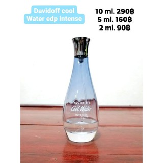 davidoff​ cool​ water​ edp​ intense​ แบ่งขาย​ 2ml.,5ml.,10ml.