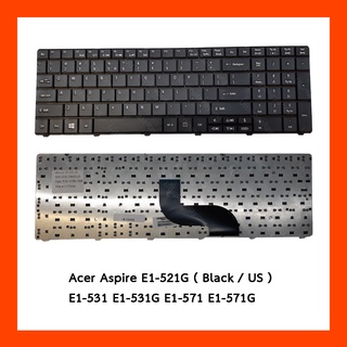 Keyboard Acer Aspire E1-521 E1-521G Black EN แป้นอังกฤษ ฟรีสติกเกอร์ ไทย-อังกฤษ