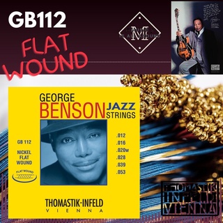 สายกีตาร์ไฟฟ้า Thomastik Infeld Flatwound รุ่น GB112 ขนาด 12-53 (Signature George Benson) Made in Austria