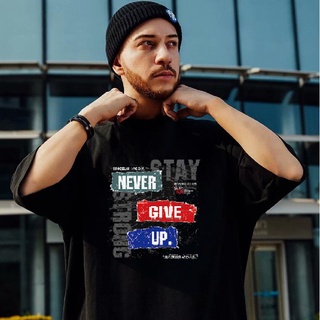 เสื้อยืด เสื้อยืดผู้ชาย เสื้อยืดวินเทจ Cotton แท้ ลาย Never GiveUp (B007) ผ้านุ่ม ใส่สบาย ลายคมชัด ไซส์ M - 5XL พร้อมส่ง