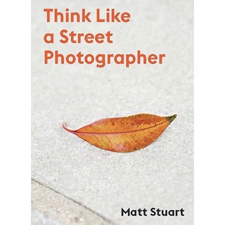 Think Like a Street Photographer