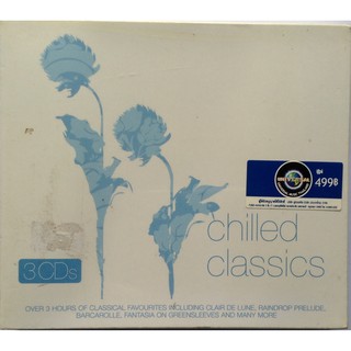 CD ซีดีเพลง Chilled Classics รวมเพลงคลาสสิค 3 แผ่น ลิขสิทธิ์