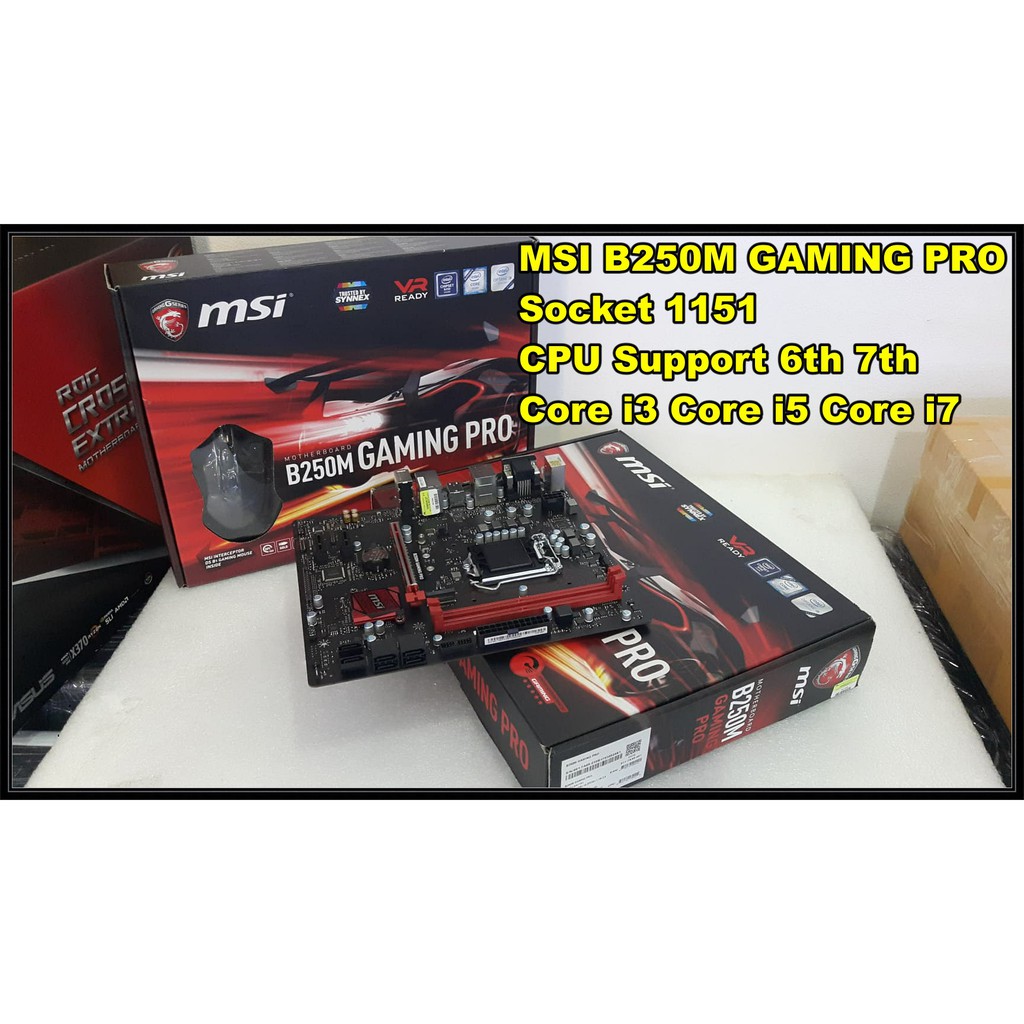 MAINBOARD (เมนบอร์ด) 1151 MSI B250M GAMING PRO