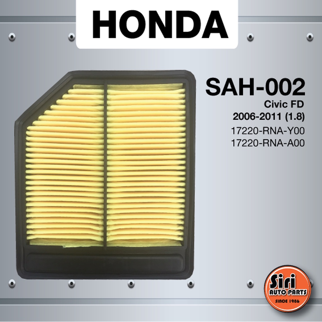 ไส้กรองอากาศ HONDA Civic FD 2006-2011 (เครื่อง 1.8) นางฟ้า เบอร์ 17220-RNA-Y00 / 17220-RNA-A00 (SAH-