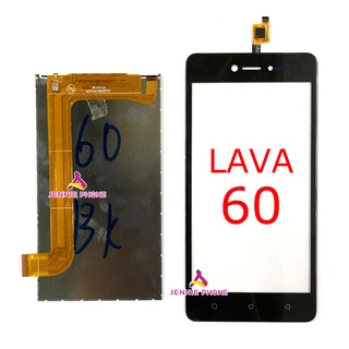 จอ LAVA 60 ทัชสกรีน LAVA 60 จอใน + ทัส 60