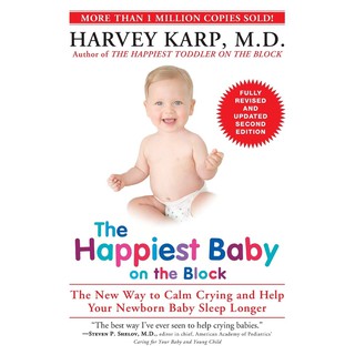 The Happiest Baby on the Block : The New Way to Calm Crying and Help Your Newborn Baby Sleep Longer (ใหม่)พร้อมส่ง