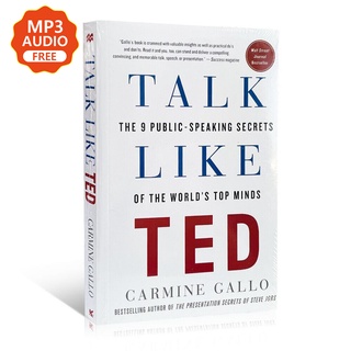 หนังสือภาษาอังกฤษ Talk Like TED Eloquence Training The 9 Public Speaking Secrets Carmine Gallo การจัดการเศรษฐกิจ