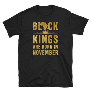 คอลูกเรือเสื้อยืด พิมพ์ลาย Kings Are Born In November Birthday สําหรับผู้ชายS-5XL