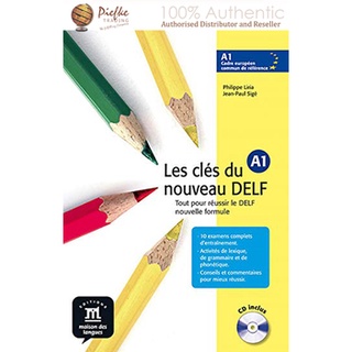 Les cles du nouveau DELF: Livre de leleve A1 + Audio : 9788484433507 (นำเข้าของแท้100%)