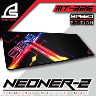 แผ่นรองเม้าส์ SIGNO E-Sport MT-326 NEONER-2 Gaming Mouse Mat Speed Edition