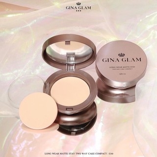 #G40 #แป้งพัฟจีน่าแกลม GINA GLAM LONG WEAR STAY TWO WAY CAKE VOMPACT POWDER SPF 15+++