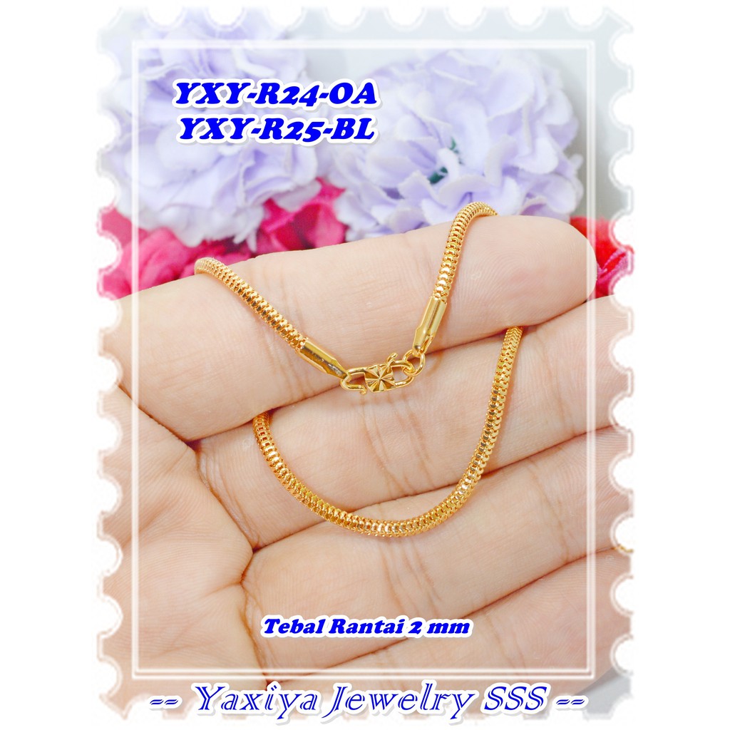 สร้อยคอชุบทอง 18K YXY-R24-OA YXY-R25-BL Gold Original Yaxiya ยี่ห้อ