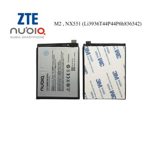 แบตเตอรี่ ZTE Nubia M2,NX551(Li3936T44P6h836542)