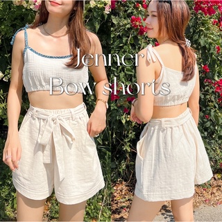 jenner natural Bow shorts กางเกงขาสั้น ผ้าฝ้าย ชุดไปทะเล คาเฟ่ เที่ยว