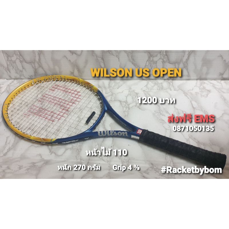 ไม้เทนนิส WILSON US OPEN (110 Sq.in.)