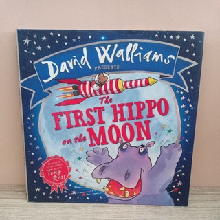 นิทานปกแข็ง The First Hippo on the Moon มือสอง by David walliams