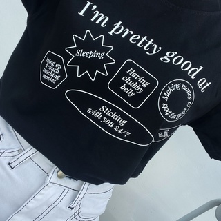 เสื้อยืด Kudsun - Im Pretty Good at (Many Things) Tee