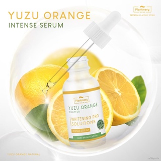 ✐Plantnery Yuzu Orange Intense Serum 30 ml เซรั่ม Vit C เข้มข้นจากส้มยูซุ ประเทศญี่ปุ่น เผยผิวแลดูกระจ่างใส