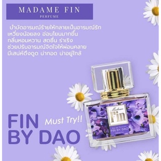 Madame Fin น้ำหอมมาดามฟิน กลิ่น Fin by Dao 30ml. ของแท้