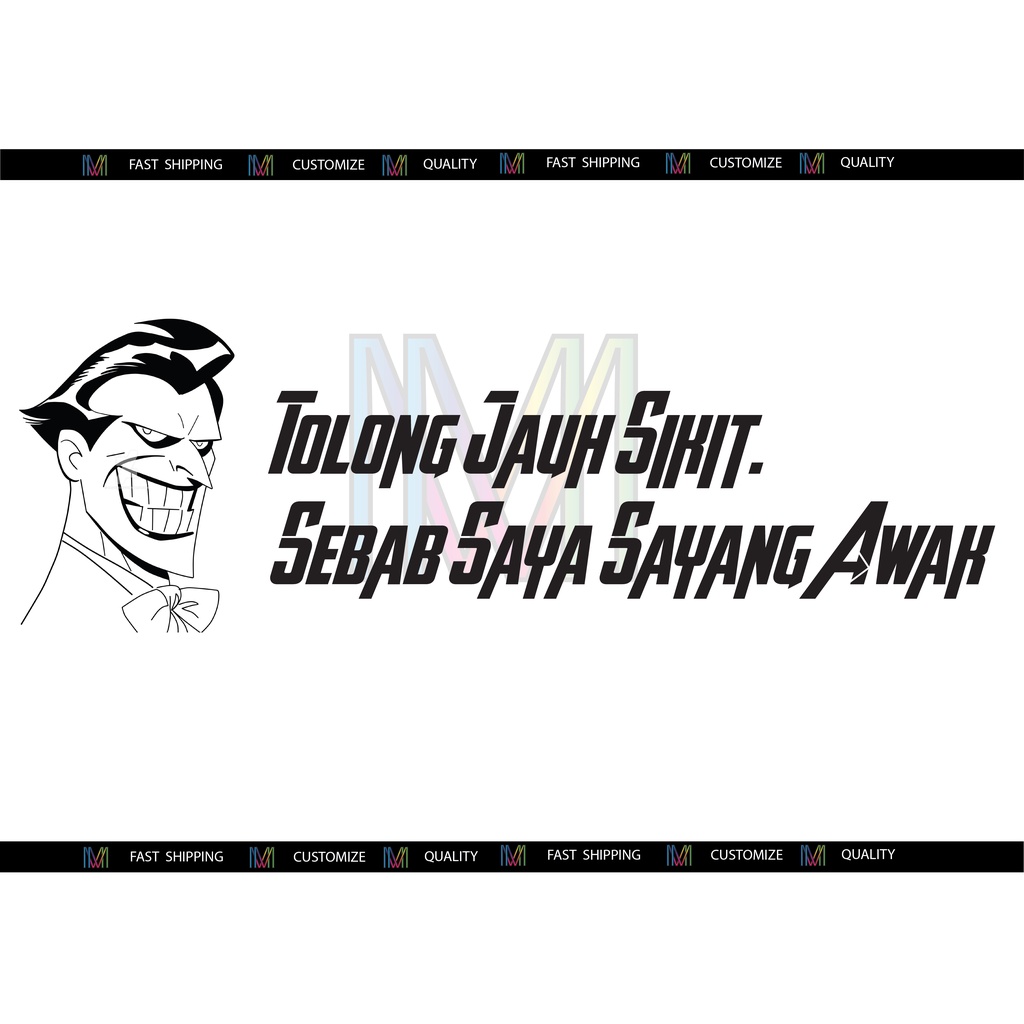สติ๊กเกอร์ JOKER (TOLONG JAUH SIKIT)
