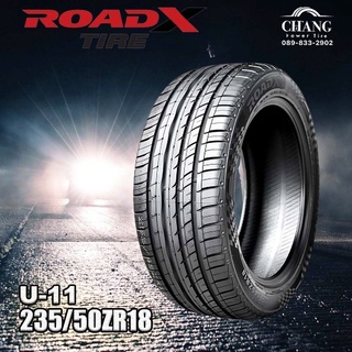 235/50R18 ยี่ห้อRoadx U-11 ยางใหม่ ปี2022