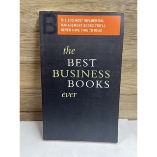 หนังสือ (มือสอง) The Best Business Books Ever : The 100 Most Influential Management Books Youll Never Have Time To Read