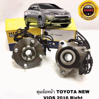 ลูกปืนล้อหน้า TOYOTA VIOS ปี 2016 LEFT ดุมล้อหน้า โตโยต้า วีออส ด้านซ้าย ตัวใหม่ ปี 2016 ยี่ห้อ NIS