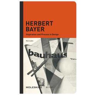 Herbert Bayer : Inspiration and Process in Design [Hardcover]หนังสือภาษาอังกฤษมือ1(New) ส่งจากไทย