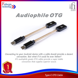 iFi Audio Type-C OTG Cable คุณภาพสูง ใช้สำหรับเชื่อมต่อสมาร์ทโฟน หรือ เชื่อมต่อเข้ากับ DAC รับประกันศูนย์ไทย 1 ปี