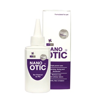 Nano Otic ผลิตภัณฑ์ทำความสะอาดหู สำหรับสุนัขและแมว อ่อนโยน ไม่อับชื้น