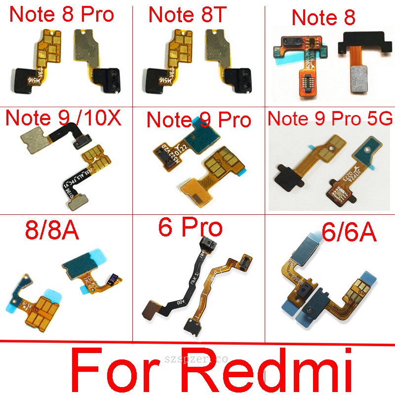 Light Proximity Sensor Flex สําหรับ Xiaomi Redmi หมายเหตุ 8 8T 9 9s 9T Pro 4G 5G 10X 9T 8A 6A ระยะทาง Ambient Flex Ribb