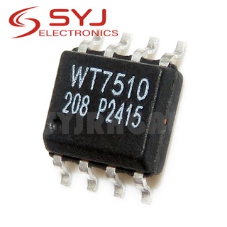 มีสินค้า วงจรรวม SOP-8 WT7510 7510 5 ชิ้น