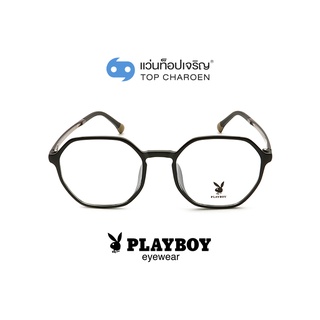 PLAYBOY แว่นสายตาทรงIrregular PB-35495-C03 size 51 By ท็อปเจริญ