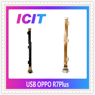 USB OPPO R7 Plus/r7+ อะไหล่สายแพรตูดชาร์จ แพรก้นชาร์จ Charging Connector Port Flex Cable（ได้1ชิ้นค่ะ) ICIT-Display