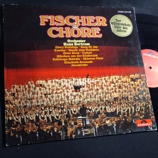 แผ่นเสียง 12 นิ้ว เพลงร้อง ประสานเสียง FISCHER CHORE Orchester Hand Bertram ลองฟังได้ครับ