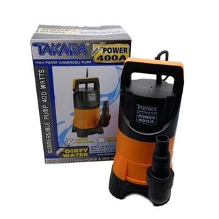 TAKARA POWER-400A ปั๊มแช่ ปั๊มจุ่ม ไดโว่ สวมสายยางได้3ขนาด 1นิ้ว 1.2นิ้ว 1.5นิ้ว MRT007