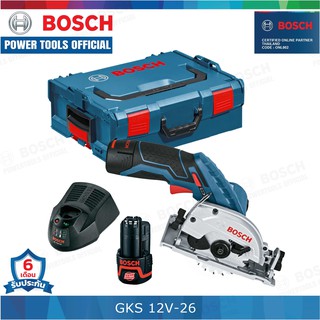 BOSCH GKS 12V-26 เลื่อยวงเดือนไร้สาย 12V 3 Ah 2 ก้อน + แท่นชาร์จ + L - Box  อุปกรณ์ครบ พร้อมใช้งาน #00 601 6A1 005