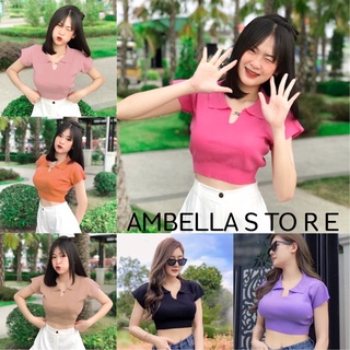 🌈Ambella🌈 เสื้อครอปคอปก ครอปคอโปโล ผ้ายืดใส่สบาย แขนสั้นทรงรัดที่เอวเป็นทรงสวย เสื้อผ้าแฟชั่น เสื้อผ้าผู้หญิง