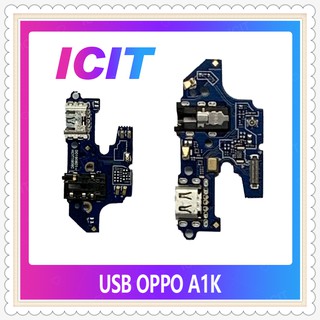 USB OPPO A1K อะไหล่สายแพรตูดชาร์จ แพรก้นชาร์จ Charging Connector Port Flex Cable（ได้1ชิ้นค่ะ) ICIT-Display