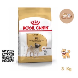 Royal Canin Pug Adult  สำหรับสุนัขโตพันธุ์ ปั๊ก อายุ 10 เดือนขึ้นไป ขนาด 3 kg