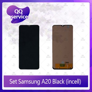 Set Samsung A20 / A205 (incell) อะไหล่จอชุด หน้าจอพร้อมทัสกรีน LCD Display Touch Screen อะไหล่มือถือ คุณภาพดี QQ service