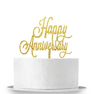 ที่ปักเค้ก Happy Anniversary Gold Acrylic Cake Topper