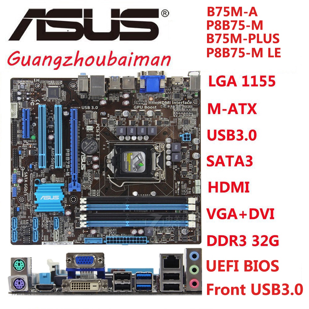 B75 ASUS B75M-PLUS B75M-A P8B75-M P8B75-M LE INTEL LGA 1155 เมนบอร์ด SATA3 USB3.0 Micro ATX