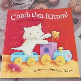 หนังสือปกอ่อน Catch that Kitten! มือสอง