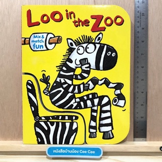 หนังสือภาษาอังกฤษ Board Book Loo in the Zoo - Mix&amp;match fun