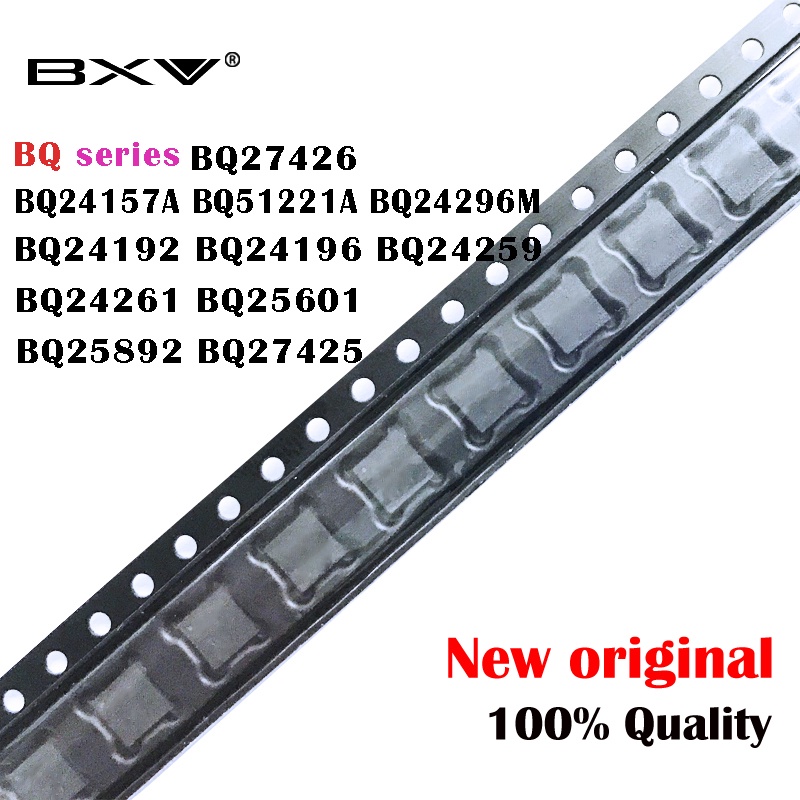 (1 ชิ้น) ใหม่ BQ series BQ24157A BQ51221A BQ24296M BQ24192 BQ24196 BQ24259 BQ24261 BQ25601 BQ25892 B