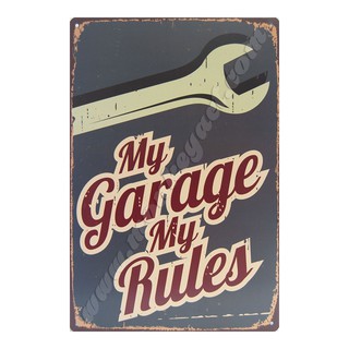 ป้ายสังกะสีวินเทจ My Garage My Rules