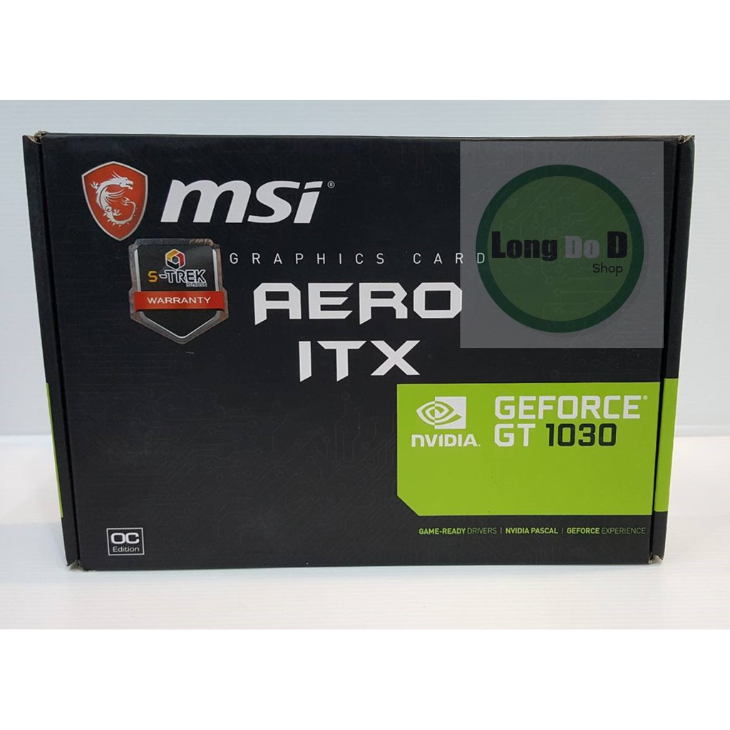 MSI AERO ITX OC 2GB GDDR5 GT1030 การ์ดจอ 2GB GDDR5 / 6008 MHz Memory (มือสองสวยๆ)